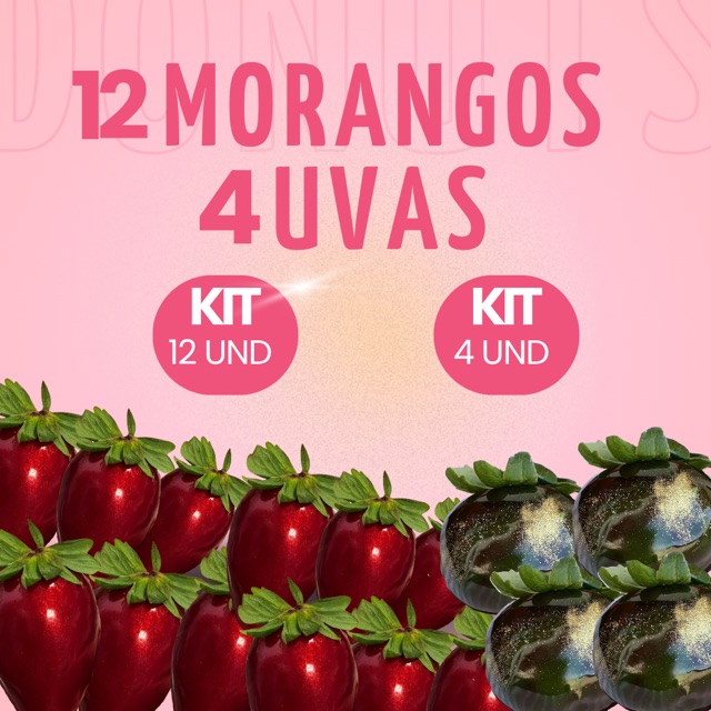 Kit 12 morangos + 4 uvas da Doceria Doce Encanto